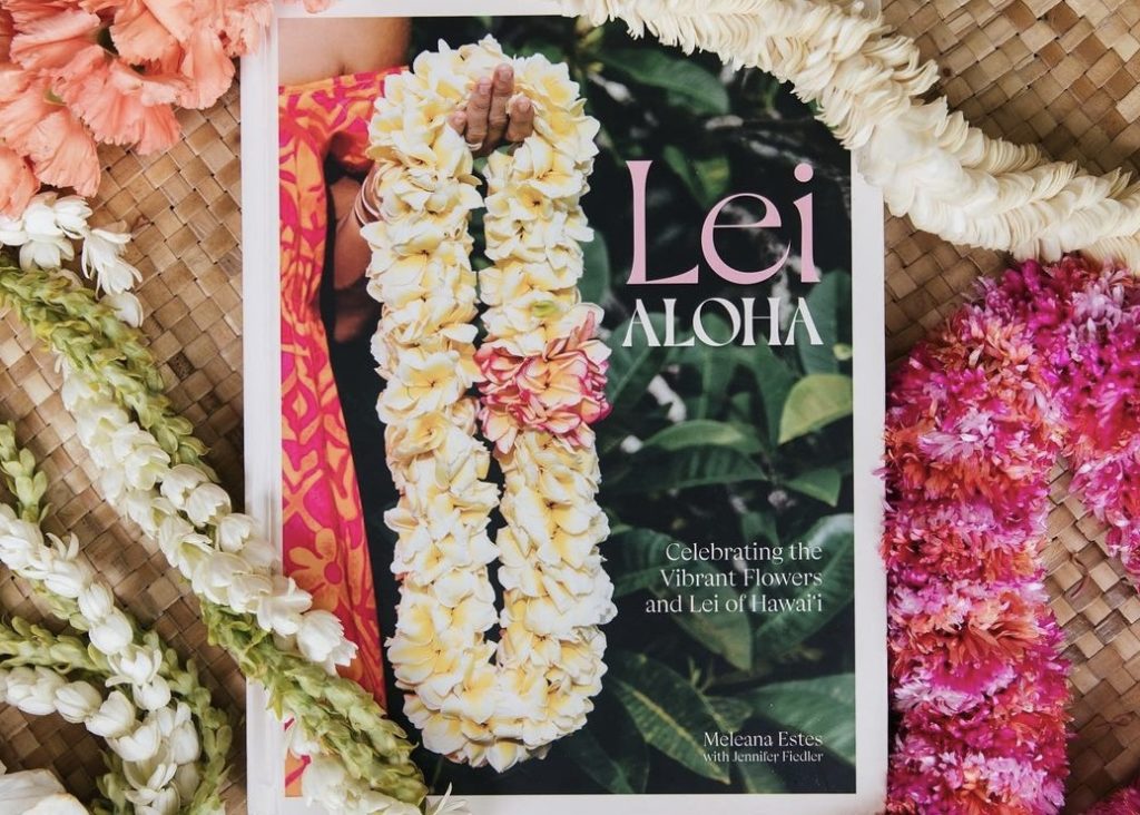 Lei aloha,meleana estes,tara rock,lady slider,lei maker,Hawaiian lei,aloha,Hawaii,fleurs tropicales,tropicales flowers,book,beaux livres